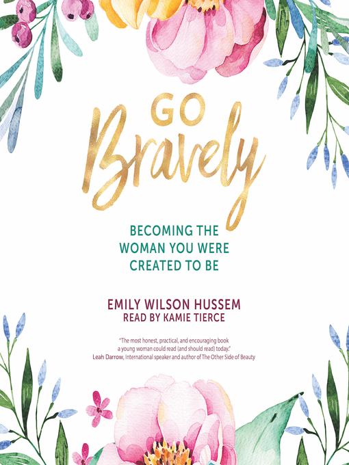 Title details for Go Bravely by Kamie Tierce - Available
